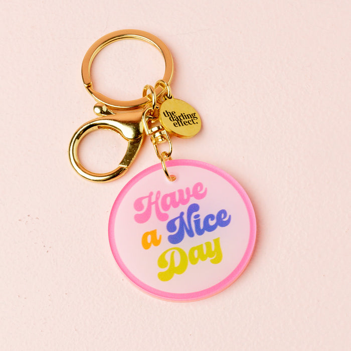 Have a Nice Day Acrylic Keychain