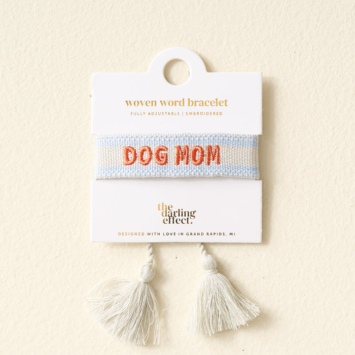 Dog Mom Woven Word Bracelet