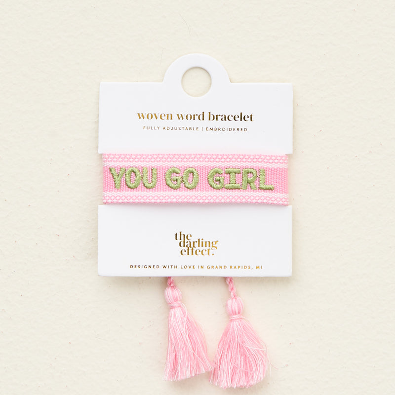 You Go Girl Woven Bracelet