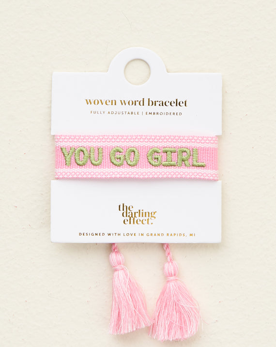 Adjustable Woven Word Bracelet - You Go Girl