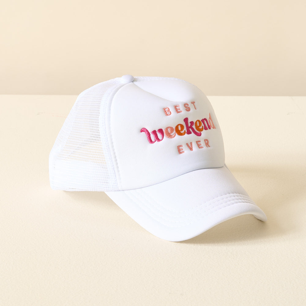 Embroidered Trucker Hat - Best Weekend Ever