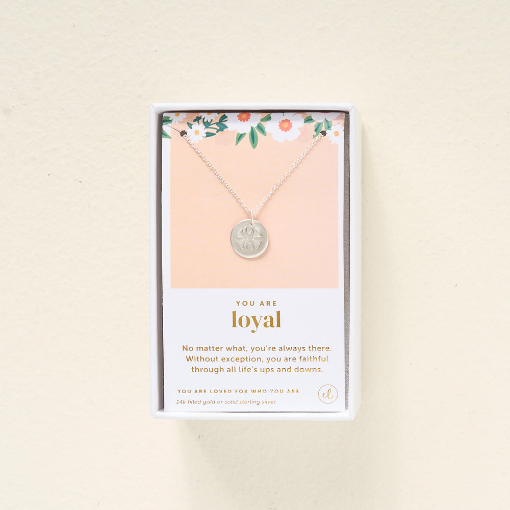 You Are Loyal Disc Necklace