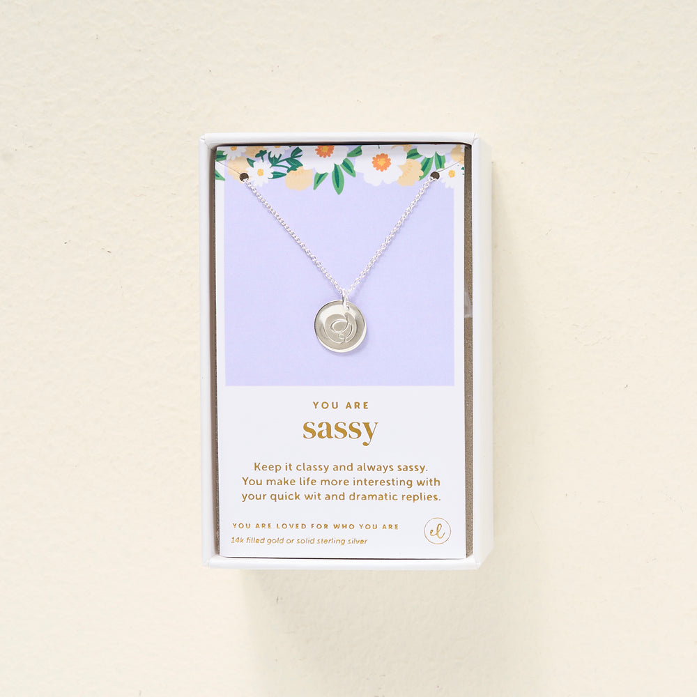 You Are Sassy Disc Necklace