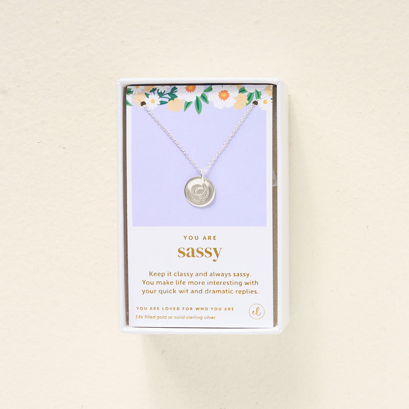 You Are Sassy Disc Necklace