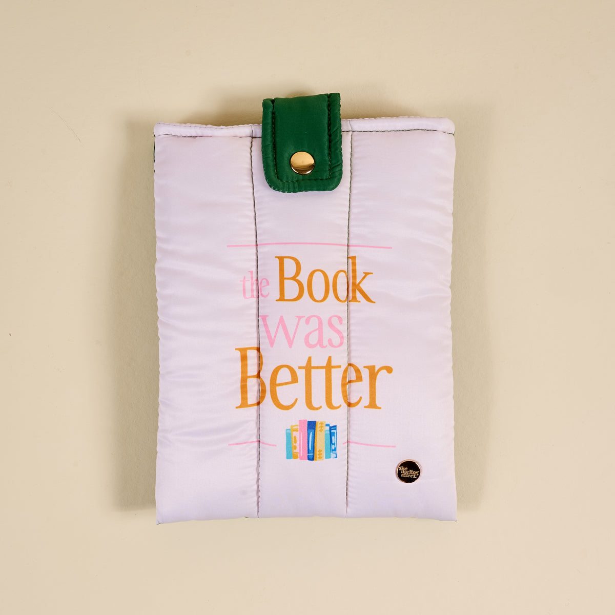 The Book Was Better Book Cover